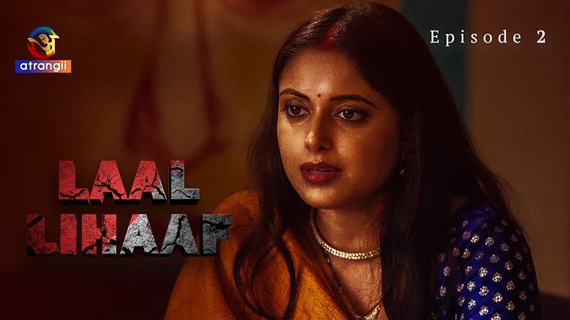Laal Lihaaf | Season 01 | Episode 02